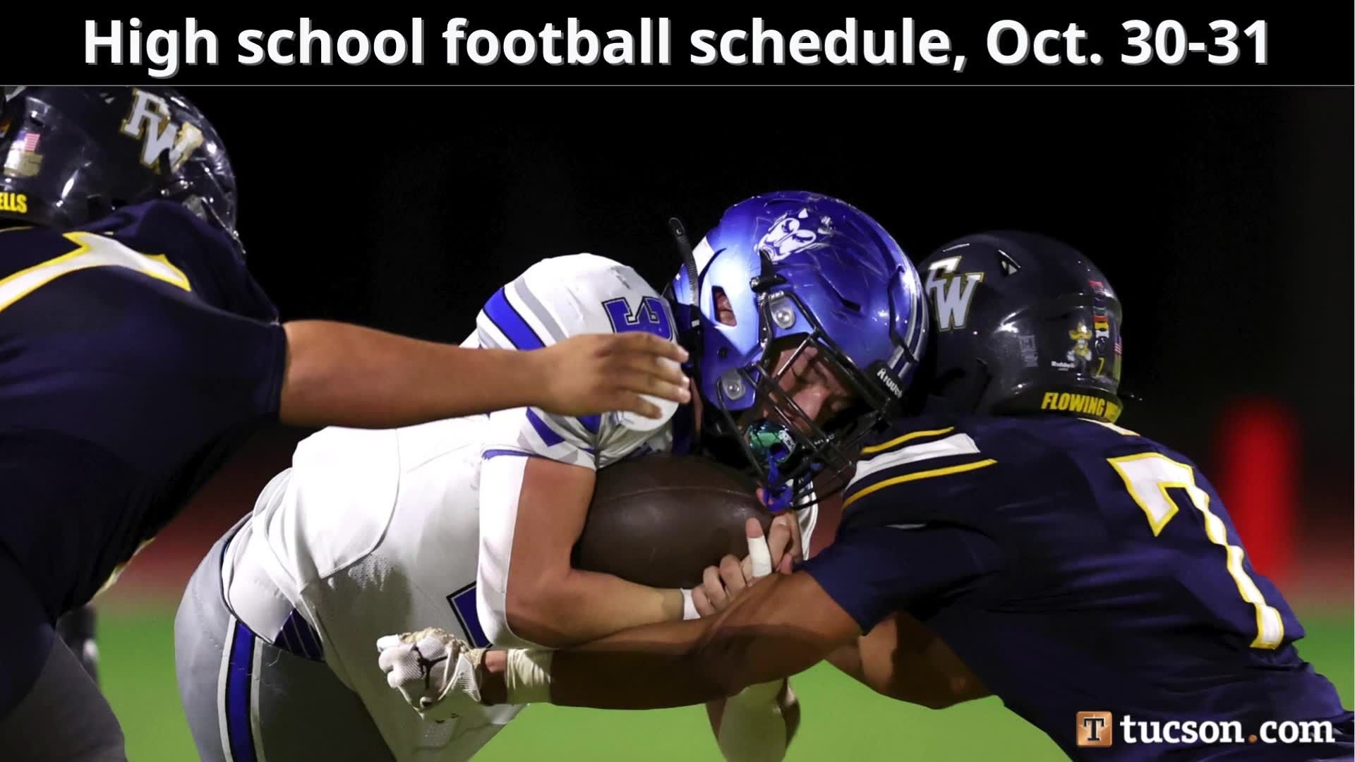 This week’s high school football schedule, Oct. 30-31